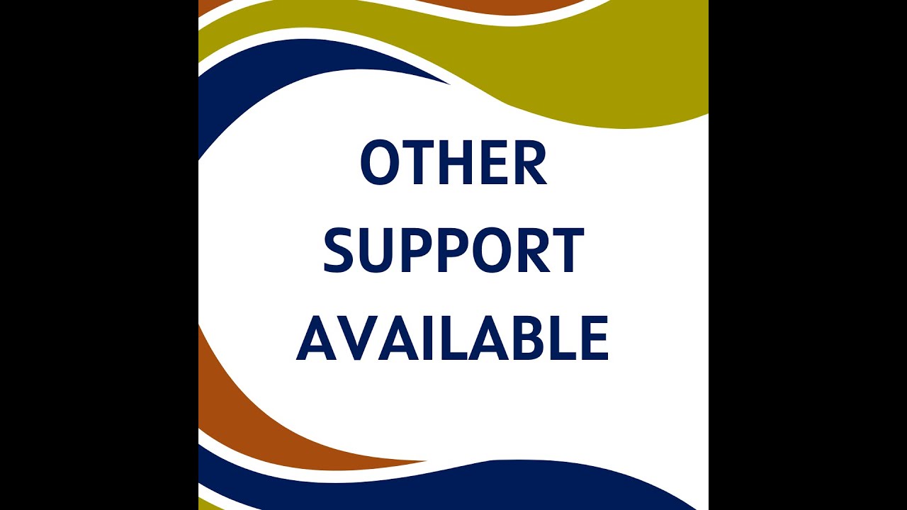 Other Support Available - YouTube