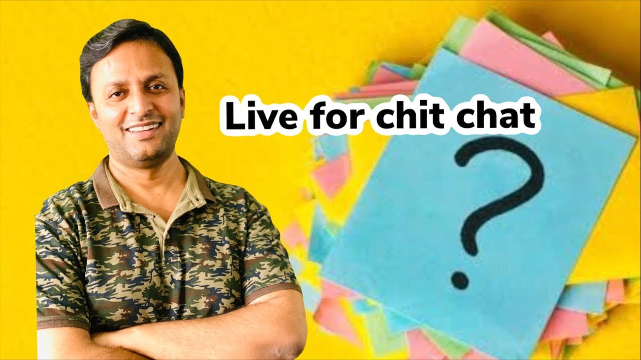 Live Chit Chat Live for Chit chat - YouTube