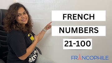French Numbers 21-100 (Tutorial for beginners)