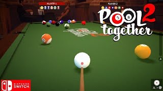 Pool Together 2 Nintendo switch gameplay
