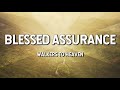Blessed assurance  walkers to heaven lyric