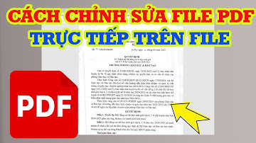 Cách chỉnh sừa trực tiếp trên File PDF vô cùng đơn giản