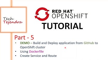 Build and Deploy Using Dockerfile (OpenShift Tutorial Part-5) Red Hat EX288