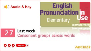 Unit 27 Last week - English Pronunciation in Use Elementary