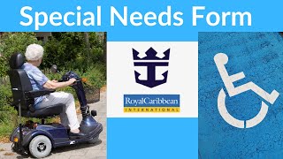 Royal Caribbean Special Needs Form - How  and When to Complete