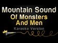 Of Monsters And Men - Mountain Sound (Karaoke Version) Mp3