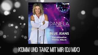 Daniela Alfinito - Komm und tanz mit mir (DJ Mix) (Offizielles Cover-Video)