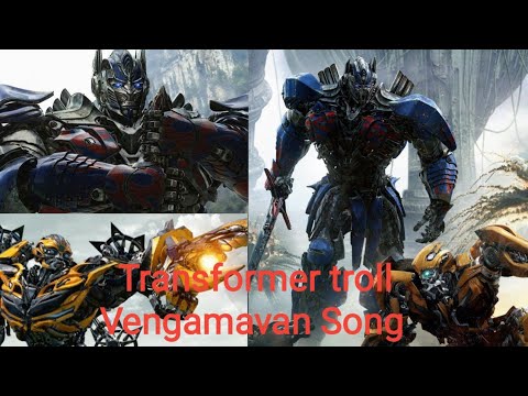 Transformer Optimus prime and Bumbulbee troll Vengamavan song