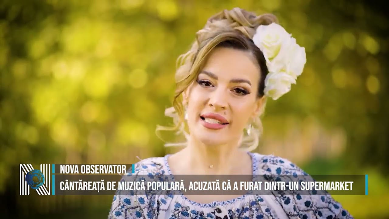 CÂNTĂREAȚĂ DE MUZICĂ POPULARĂ, ACUZATĂ CĂ A FURAT DINTR-UN SUPERMARKET