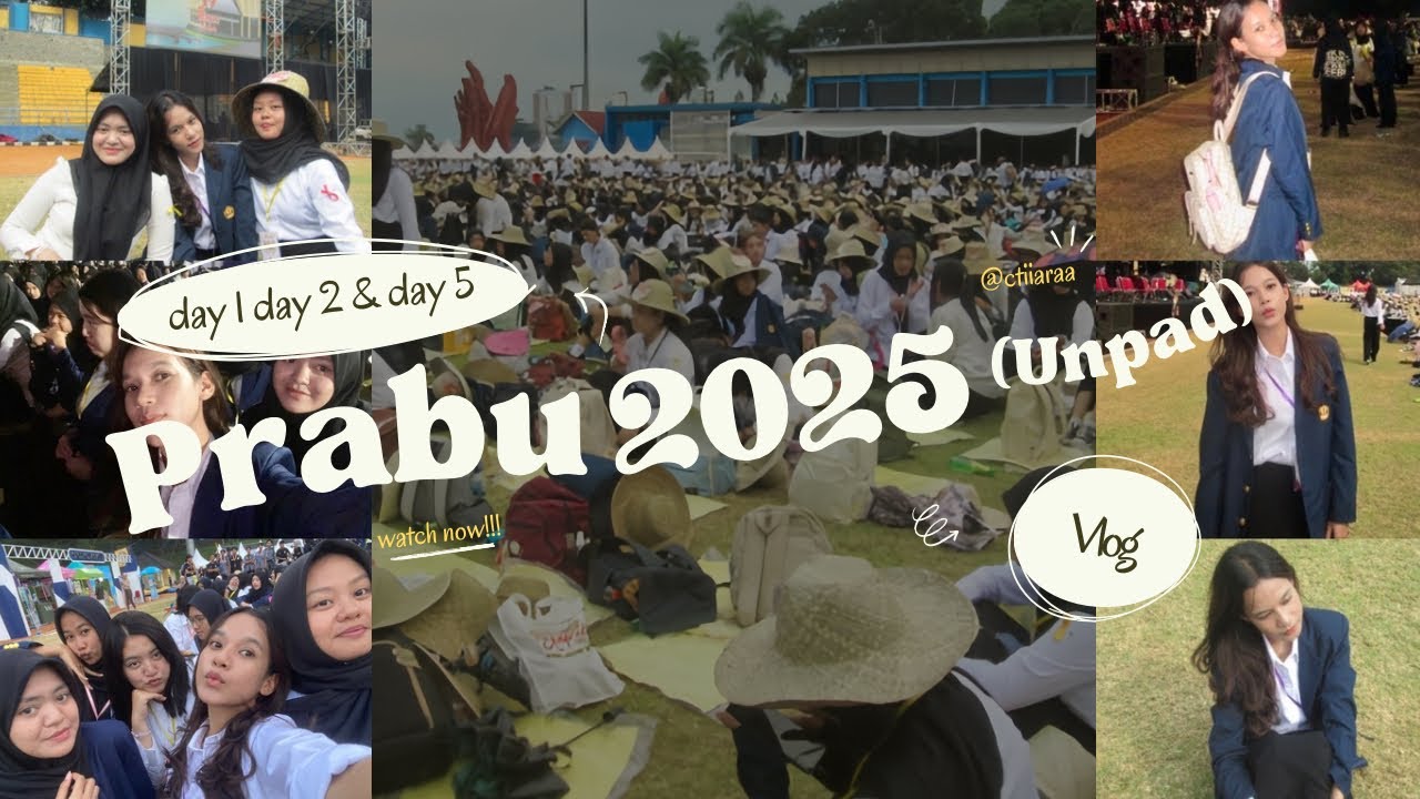 PKKMB UNPAD 2025 | VLOG PRABU DAY 1, DAY 2 & DAY 5 