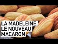 LA MADELEINE, LE NOUVEAU MACARON