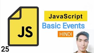Javascript Events @myweb6047Tutorial in Hindi