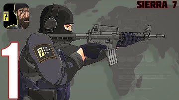 Sierra 7 Android Gameplay Part 1 - Intro & Tutorials (ios android) Walkthrough