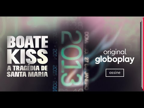 Boate Kiss | Documentário | Original Globoplay - Boate Kiss | Documentário | Original Globoplay