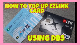 HOW TO TOP UP EZLINK CARD USING DBS ACCOUNT