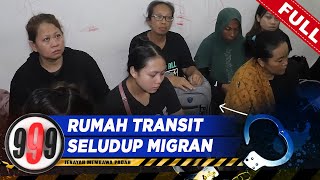 [FULL] 999 (2024) | Rumah Transit Seludup Migran (2 Jan)