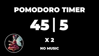 45 / 5 Pomodoro Timer | Deep Focus Study With Me | Time Management for Students & Work | Success