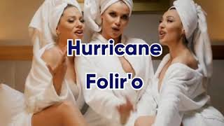 HURRICANE - FOLIR'O Tekst/Lyrics