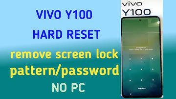 Vivo Y100 Hard Reset Pattern,Password Remove | Vivo Y100 Hard Reset 2024 Without Pc | #asgsmtech