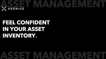 Feel Confident in Your Asset Inventory