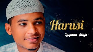 Luqman Atigh - Harusi |  Lyric video