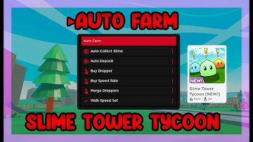 🔥Slime Tower Tycoon [NEW!] SCRIPT ✧ Auto Deposit ✧ Auto collect ✧ Buy Dropper & MORE!! [ROBLOX]