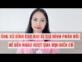 Ứng xử đỉnh cao khi bị hai bên gia đình phản đối