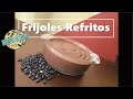 Frijoles Refritos ¡Bien Ricos👍💯! | Cocinemos en Familia