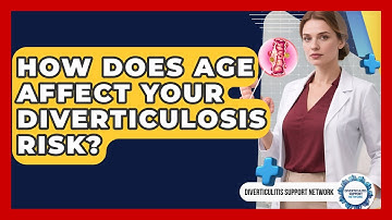 How Does Age Affect Your Diverticulosis Risk? - Diverticulitis Support Network