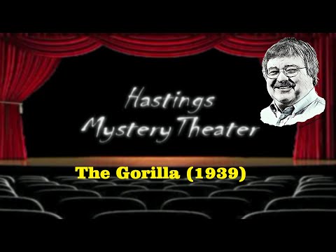 Hastings Mystery Theater "The Gorilla" Lionel Atwill #mysterythriller #horrorcomedy still