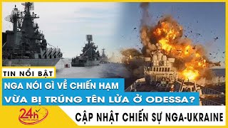 Tin mới nhất soái hạm Moskva vừa bị chìm ở biển Đen từng là niềm tự hào như thế nào của Nga? | Tv24h