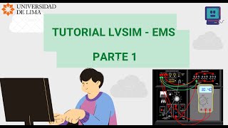 Introducción a LVSIM-EMS (Parte 1)