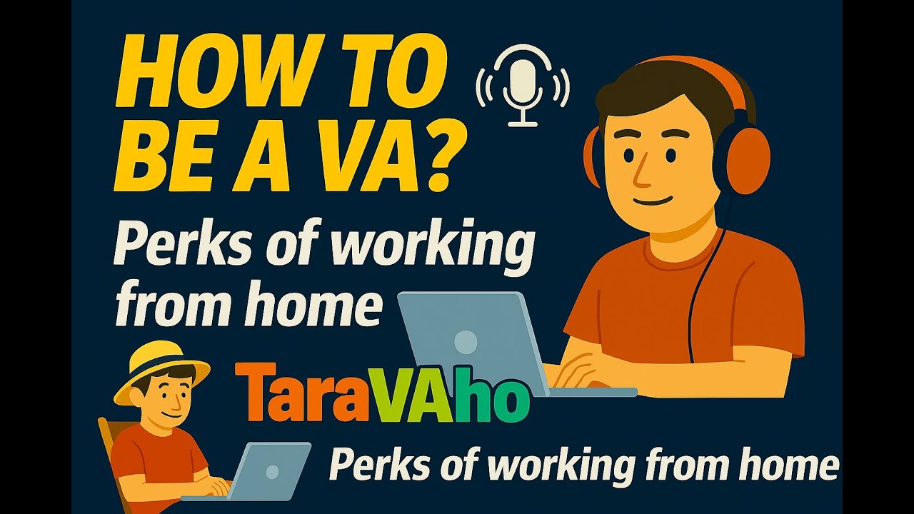 rewrite this title TaraVAho Pilot Episode:  How to be a virtual assistant and what are the perks? rewrite this title TaraVAho Pilot Episode:  How to be a virtual assistant and what are the perks?