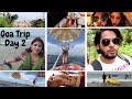 GOA vlog 🏖|| honeymoon trip 😍|| Day 2 || pani se dar lagta hai bahot😱🥺