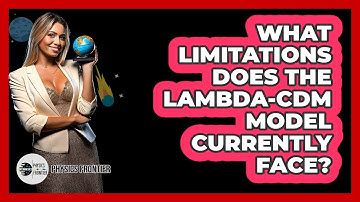 What limitations does the Lambda-CDM model currently face?