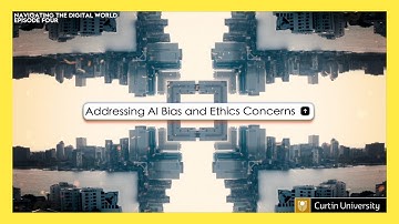 Episode 4 - Addressing AI Bias and Ethics Concerns