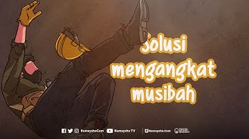 Solusi Mengangkat Musibah Adalah Dengan Bertaubat - Rumaysho TV