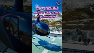 Top 3 Offline Helicopter Games For Android | Best helicopter games for android #helicoptergames screenshot 4