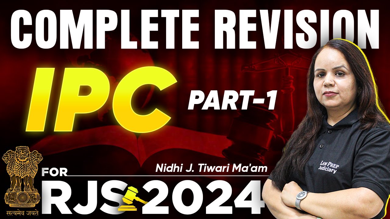 RJS 2024 : Complete IPC Revision for Rajasthan Judiciary Services | Part - 1