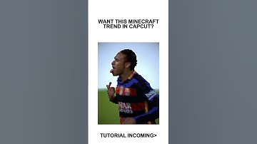 Minecraft Trend Tutorial CapCut