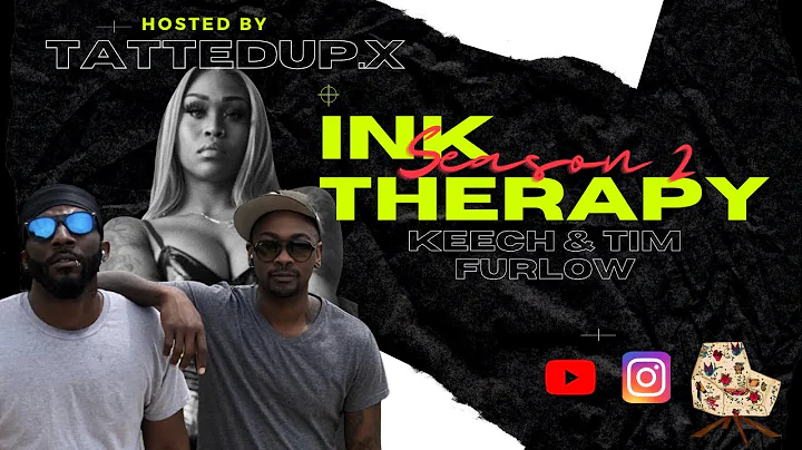 Ink Therapy: Keech and Tim Furlow