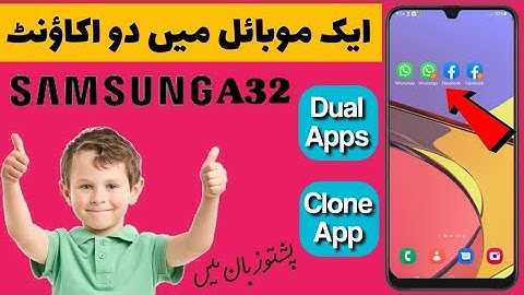 How To Create Dual Apps in Samsung a32, Samsung a32 dual app, یو ایپ نہ دوا جوڑکئ | #Samsunga32