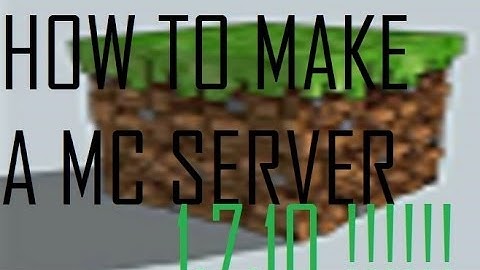 How to make a minecraft server 1.7.10