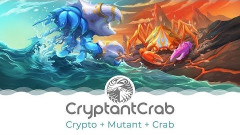 CryptantCrab - Blockchain Game Official Trailer