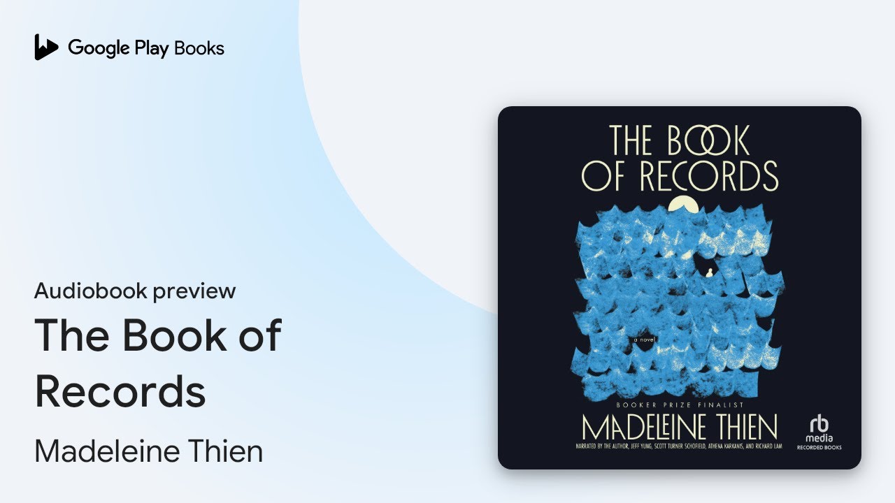 The Book of Records by Madeleine Thien · Audiobook preview