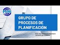 GRUPO DE PROCESOS DE PLANIFICACION