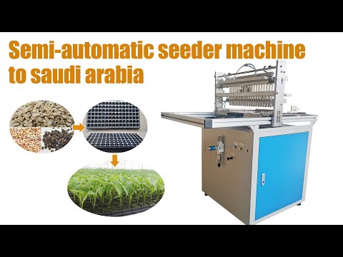 How to use the nursery seedling machine? Semi-automatic tray seeder to Saudi Arabia | nursery seeder