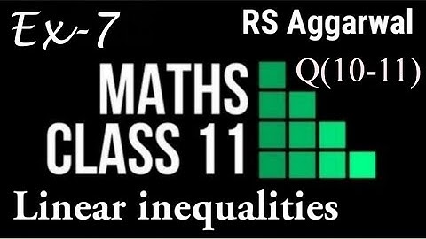 Linear inequation(in Two Variables) Class-11th Maths R.S.Aggarwal Exercise-7|Friendship With Maths