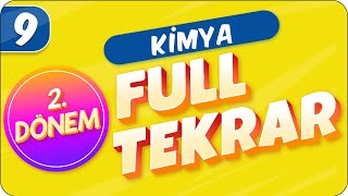 9.Sınıf Kimya | 2.Dönem Full Tekrar 🔁