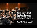 Capture de la vidéo Salzburg Festival: Gustavo Dudamel And Evgeny Kissin With The Vienna Philharmonic | Carnegie Hall+